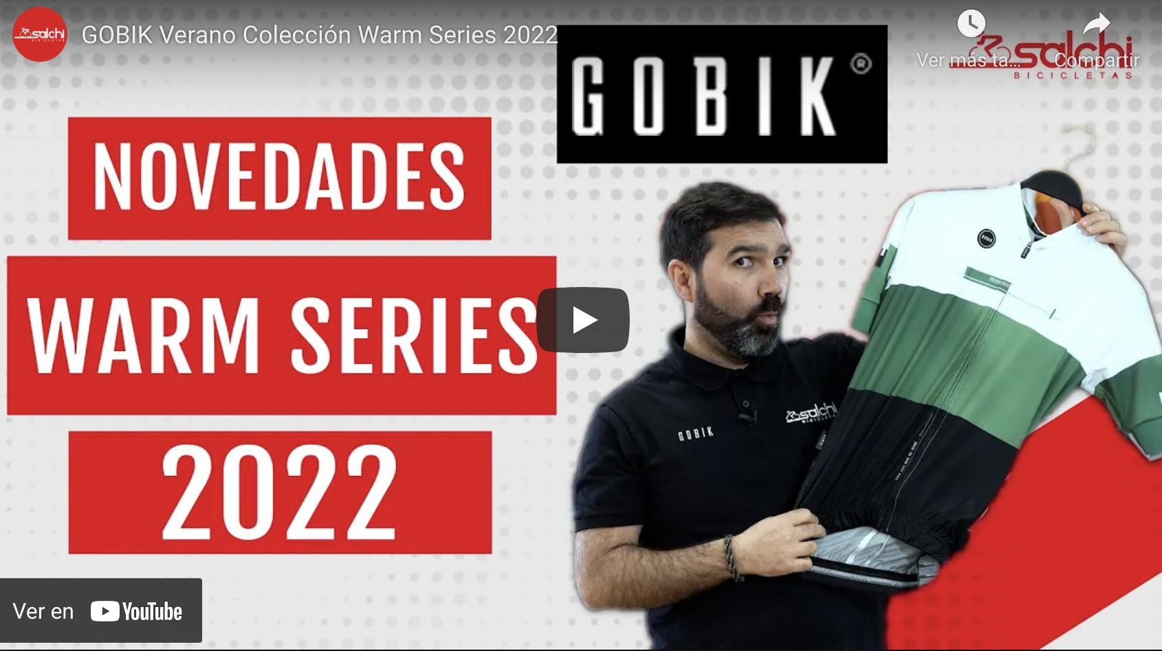GOBIK Verano Colección Warm Series 2022